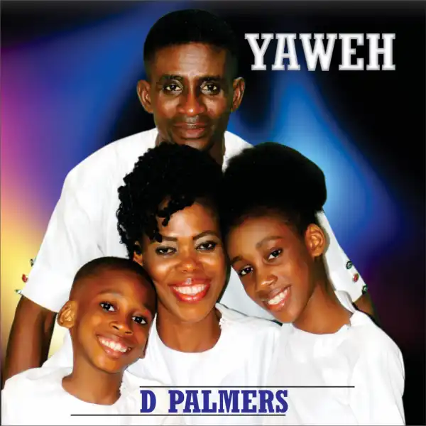 D Palmers – Yaweh (Album)