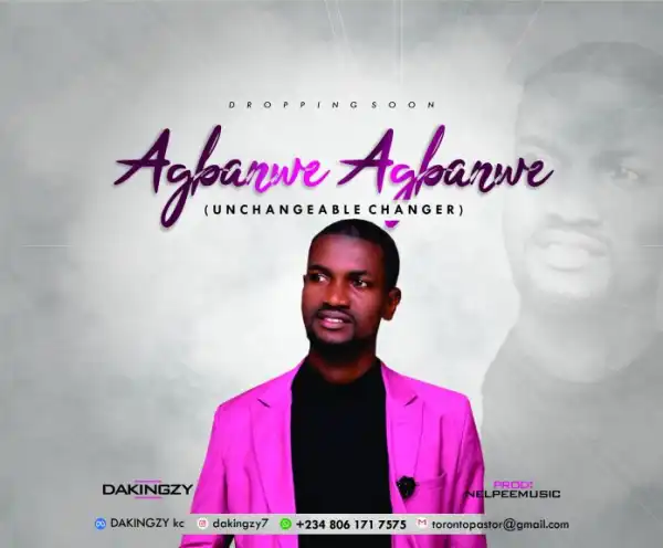 Dakingzy – Agbanwe Agbanwe