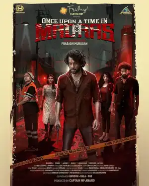 Once Upon a Time in Madras (2024) [Tamil]