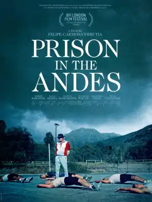 Prison in the Andes (2023) [Spanish]