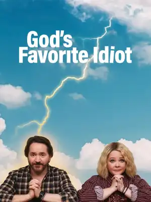 Gods Favorite Idiot