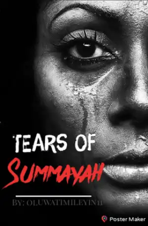 Tears Of Summayah - S01 E09