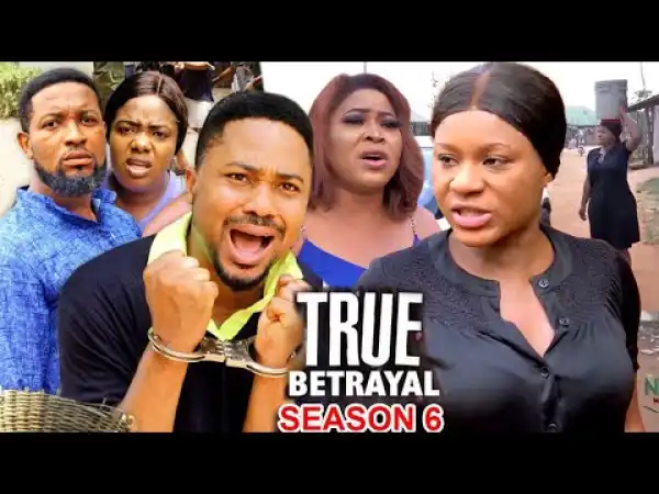 True Betrayal Season 6