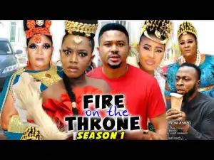 Fire On The Throne Season 1