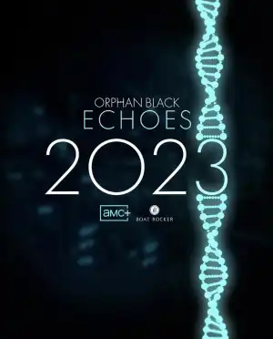 Orphan Black Echoes (2023 TV series)