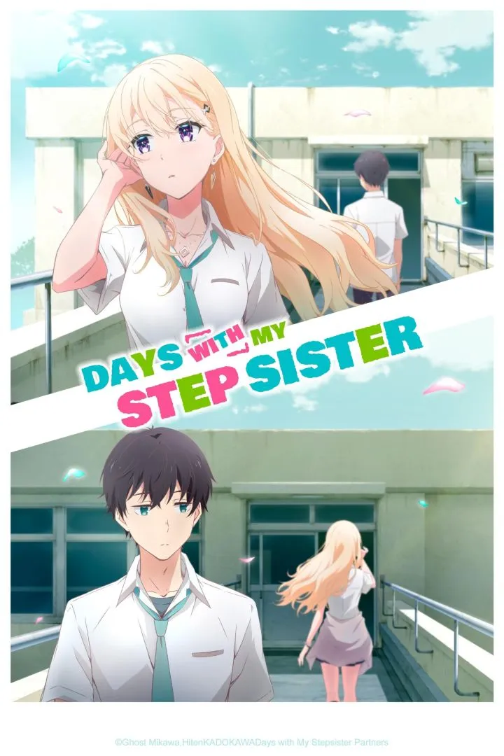 Days with My Stepsister (2024) [Japanese] (TV series)