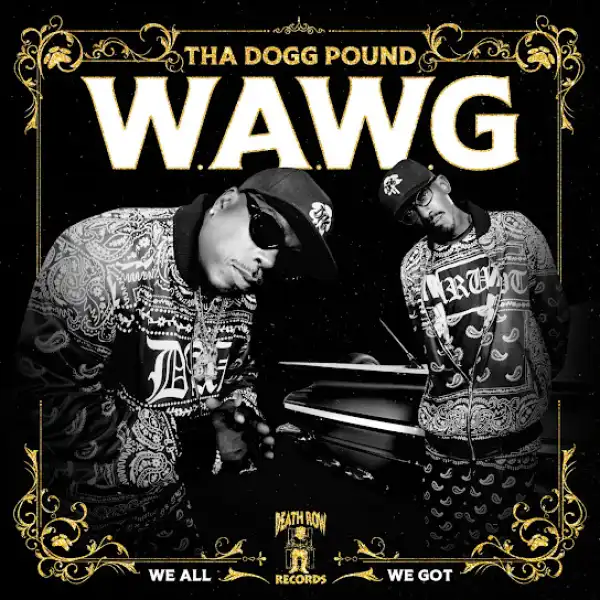 Tha Dogg Pound – Imma Dogg