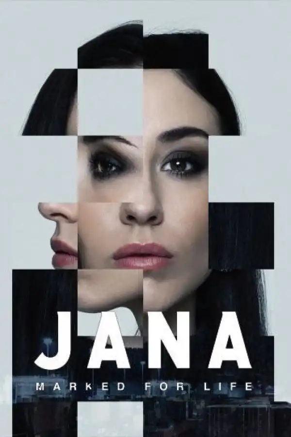 Jana Marked For Life (2024) [Swedish] (TV series)