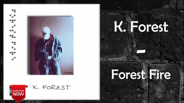 K. Forest - Brown Eyes Noir ft. CJ Fly