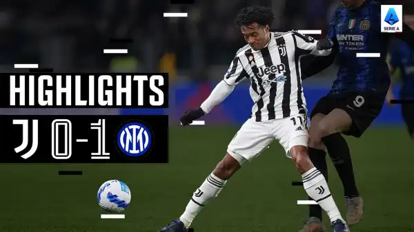 Juventus vs Inter 0 − 1 (Serie A 2022 Goals & Highlights)