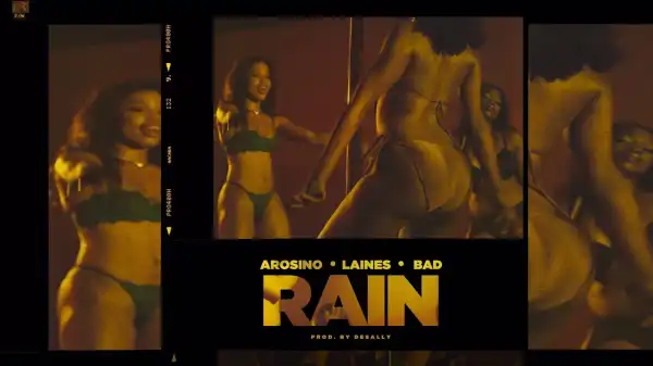 Arosino - Rain ft. Laines, Bad