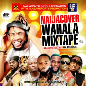 DJ Max – Wahala Mix