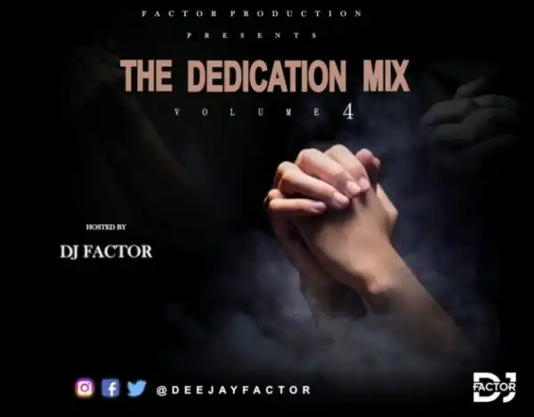 DJ Factor – The Dedication Mix Vol. 4