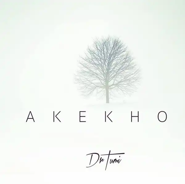 Dr. Tumi – Akekho