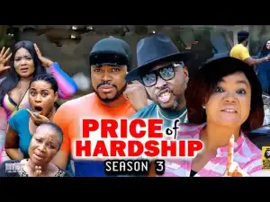 Price Of Hardship Season 3