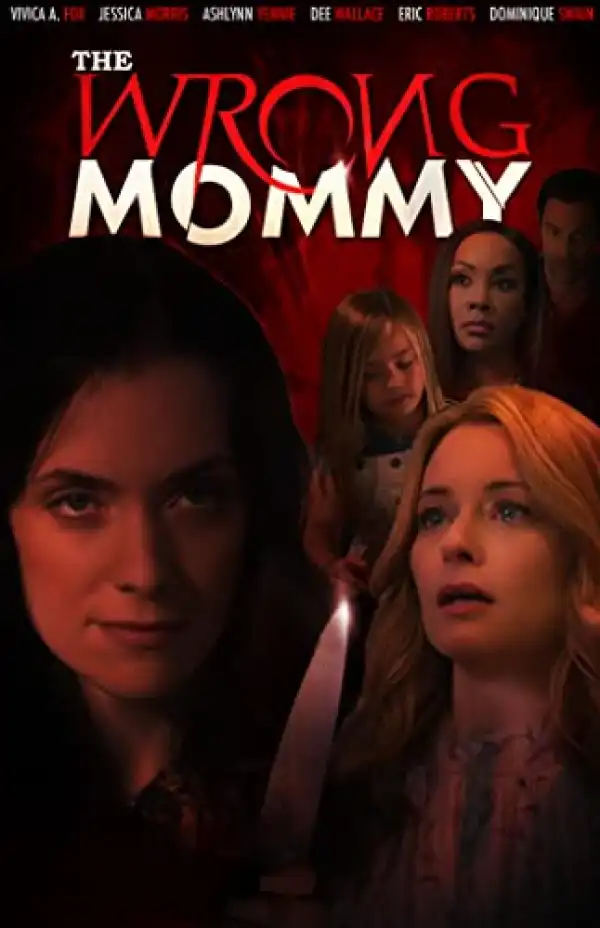 The Wrong Mommy (2019) (Movie)