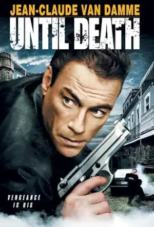 Until Death (2007)