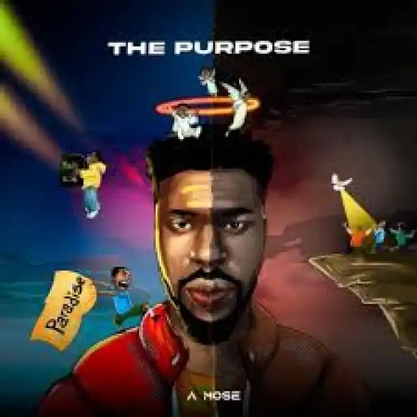 A Mose – The Purpose (Album)