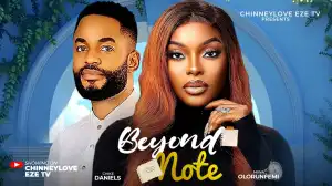 Beyond Note (2025 Nollywood Movie)