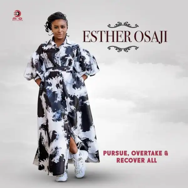 Esther Osaji - I give it all to You