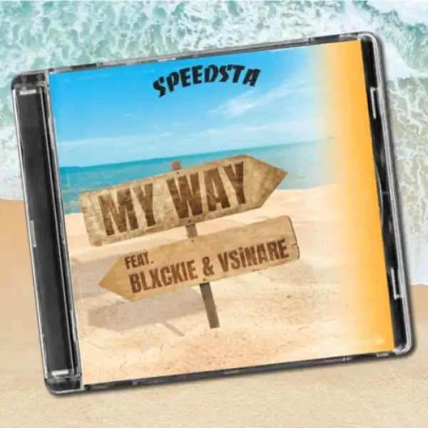 DJ Speedsta - My Way ft. Blxckie & VSiNARE