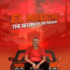 EL Maestro – The Return of The Punisher (Album)