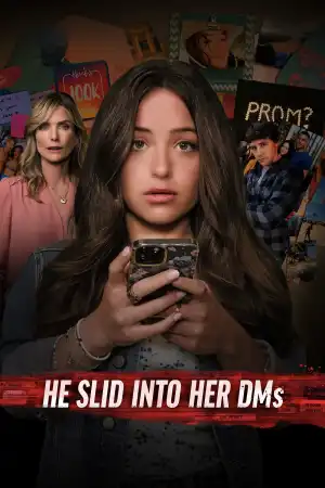 He Slid Into Her DM's (2024)