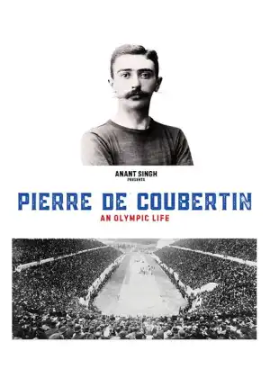 Pierre De Coubertin An Olympic Life (2024)