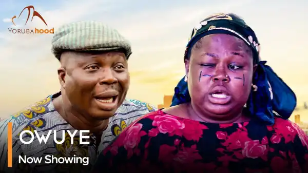 Owuye (2024 Yoruba Movie)