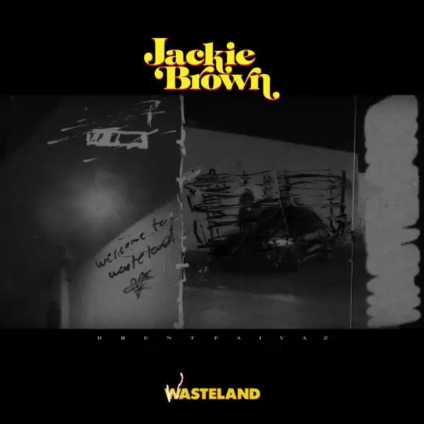 Brent Faiyaz – Jackie Brown (Instrumental)