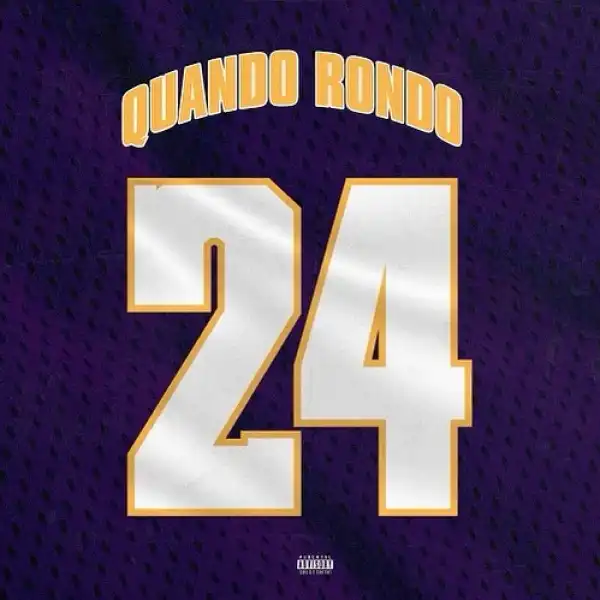 Quando Rondo – 24