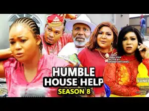 Humble House Help Season 8