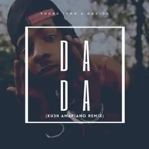 Young Jonn – Dada ft. Davido (DJ Kush Amapiano Remix)