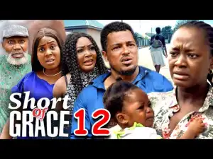 Short Of Grace Season 12