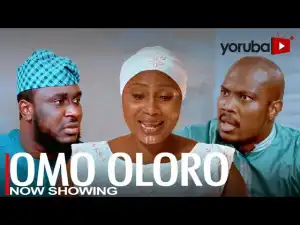Omo Oloro (2022 Yoruba Movie)