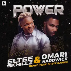 Eltee Skhillz – Power (Remix) ft. Omari Hardwick & Sheye Banks