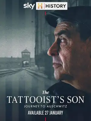 The Tattooists Son Journey to Auschwitz (2025)