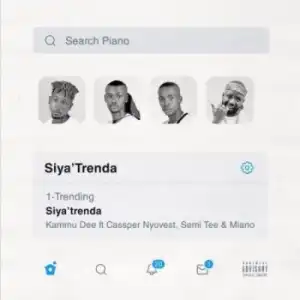 Kammu Dee ft Cassper Nyovest, Semi Tee & Miano – Siya Trenda