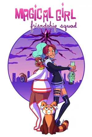 Magical Girl Friendship Squad Origins