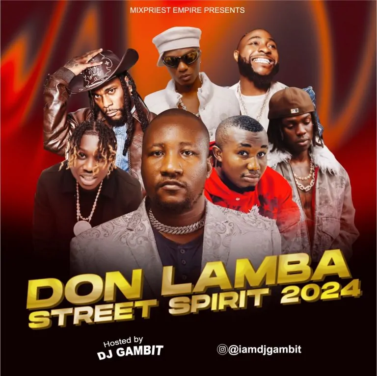 DJ Gambit – Don Lamba Street Spirit 2024