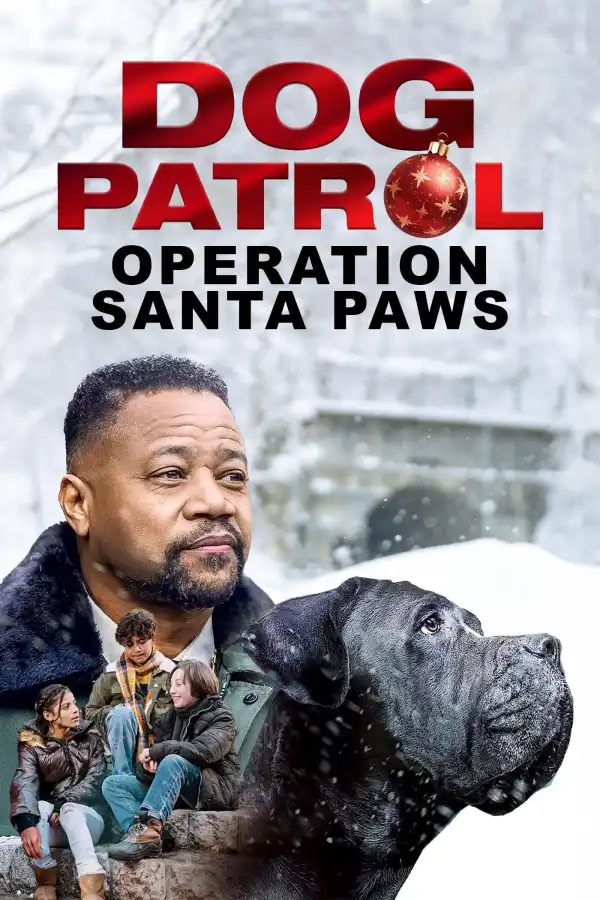 Dog Patrol: Operation Santa Paws (2025)