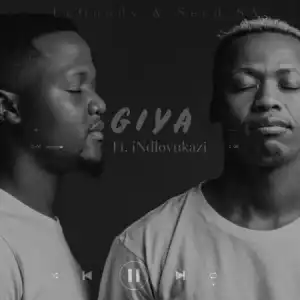 LeGoody & Seed SA – GIYA Ft. Indlovukazi