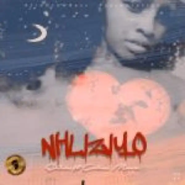 Elihle – NHLIZIYO ft. Collus Move