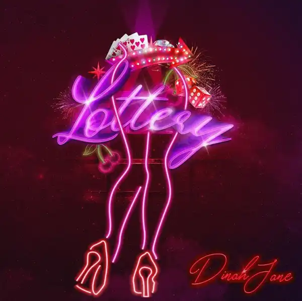 Dinah Jane - Lottery