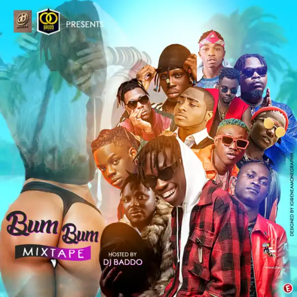 DJ Baddo – Bum Bum Mix (Mixtape)