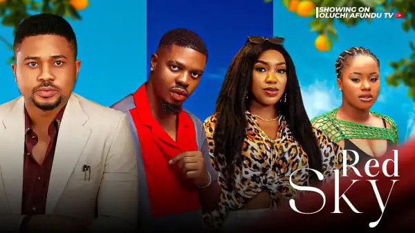 Red Sky (2024 Nollywood Movie)