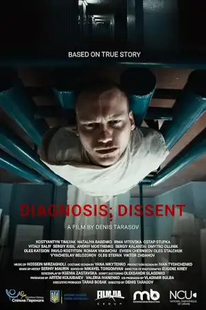 Diagnosis Dissent (2024) [Ukrainian]