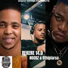 Ngobz – Rekere 14 (To Kabza De Small & Stakev) (Special Version) ft. Sthipla Rsa