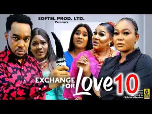 Exchange For Love Season 10