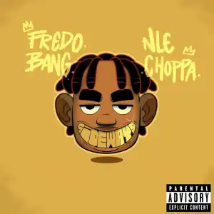 Fredo Bang Ft. NLE Choppa – Sideways